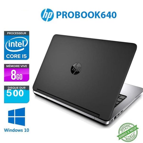 Hp PC Portable Probook 640 Core intel i5-500Go-RAM 8GB 14"- remis a neuf